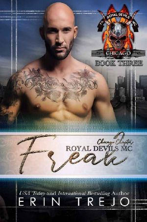 [Royal Devils MC: Chicago 03] • Freak